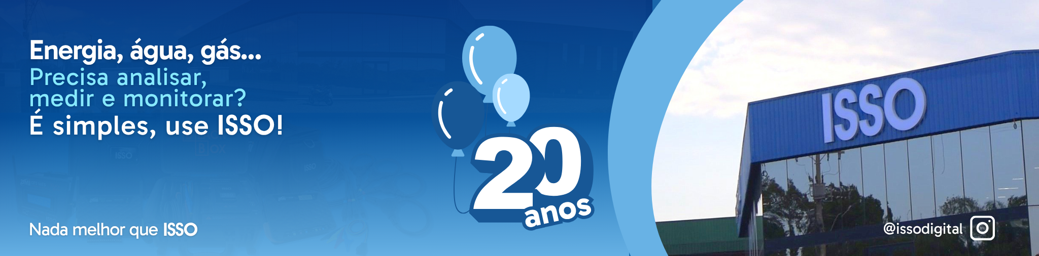 Aniversário de 20 anos ISSO! 